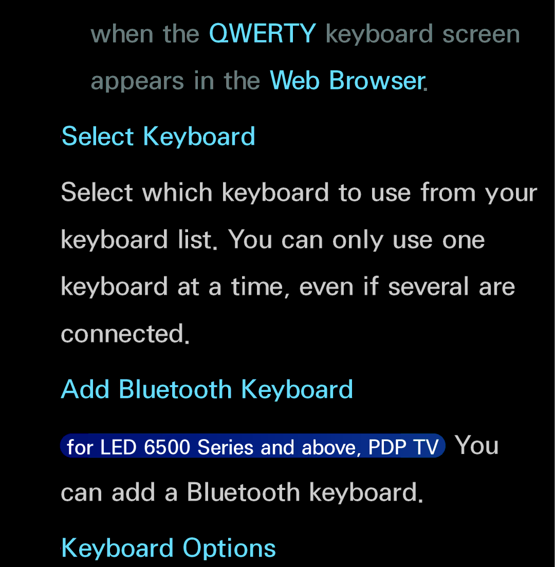 Samsung UN60FH6200, UN55ES6150 manual Can add a Bluetooth keyboard 