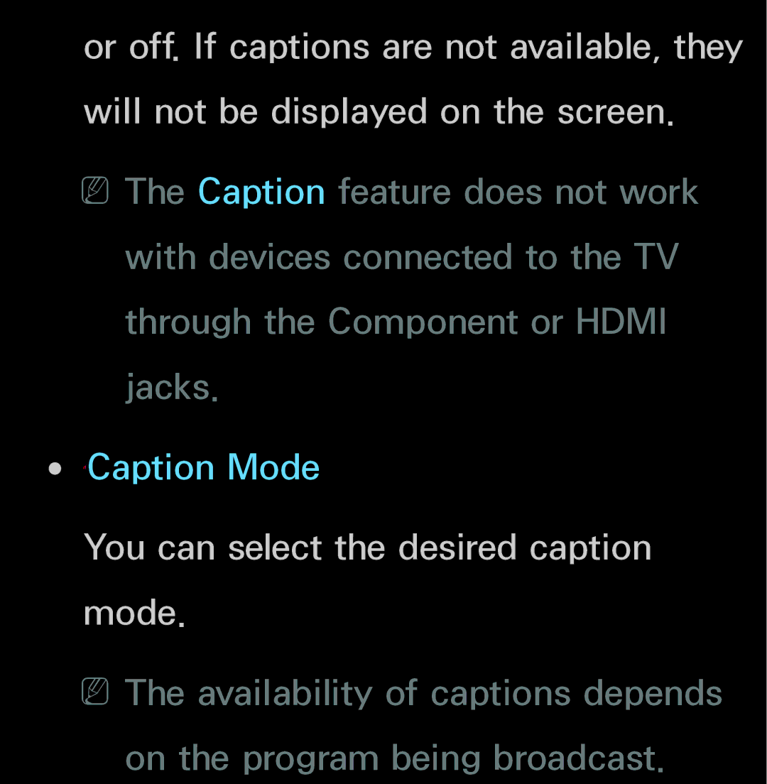 Samsung UN60FH6200, UN55ES6150 manual You can select the desired caption mode 