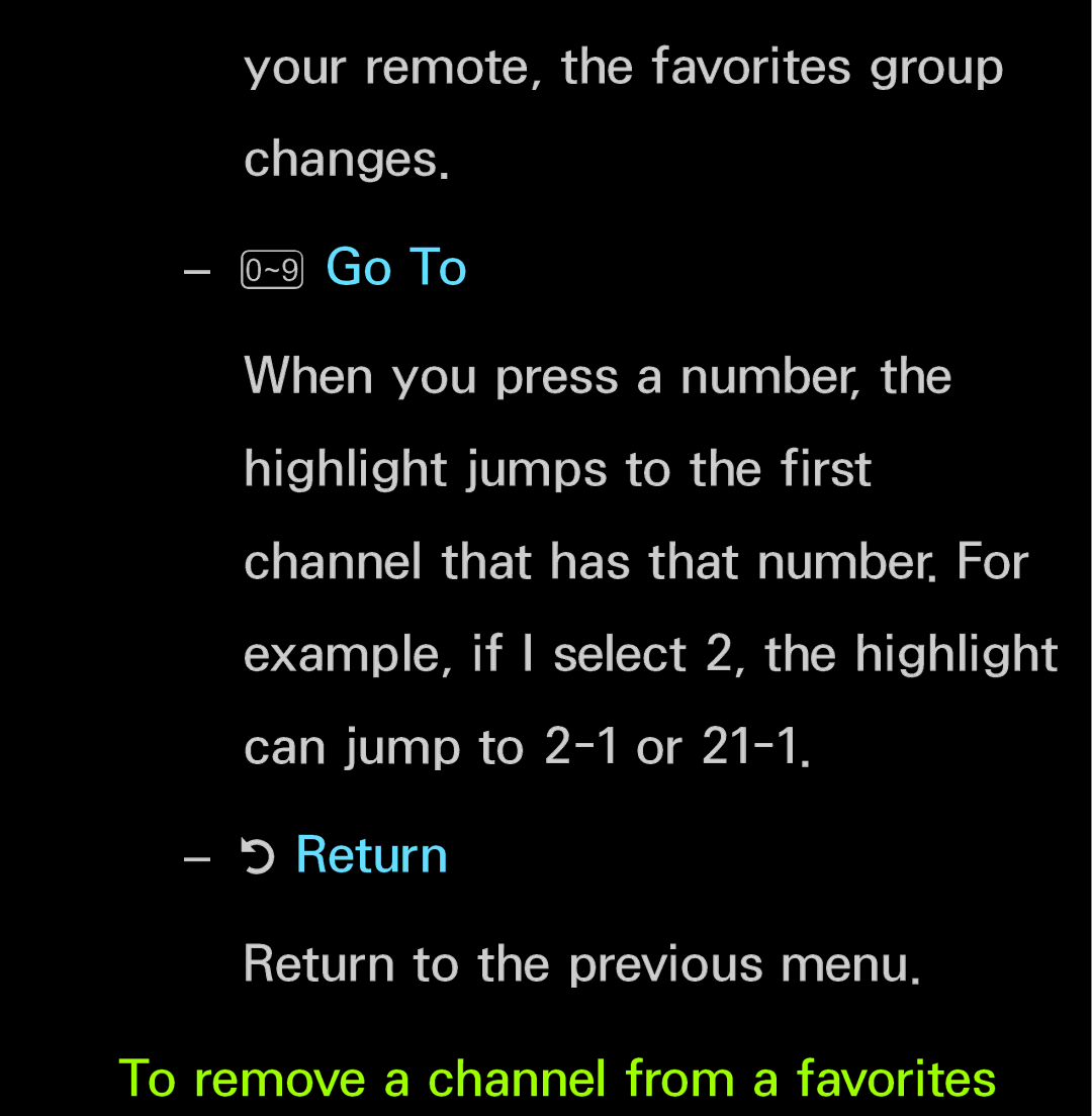 Samsung UN55ES6150, UN60FH6200 manual Your remote, the favorites group changes 