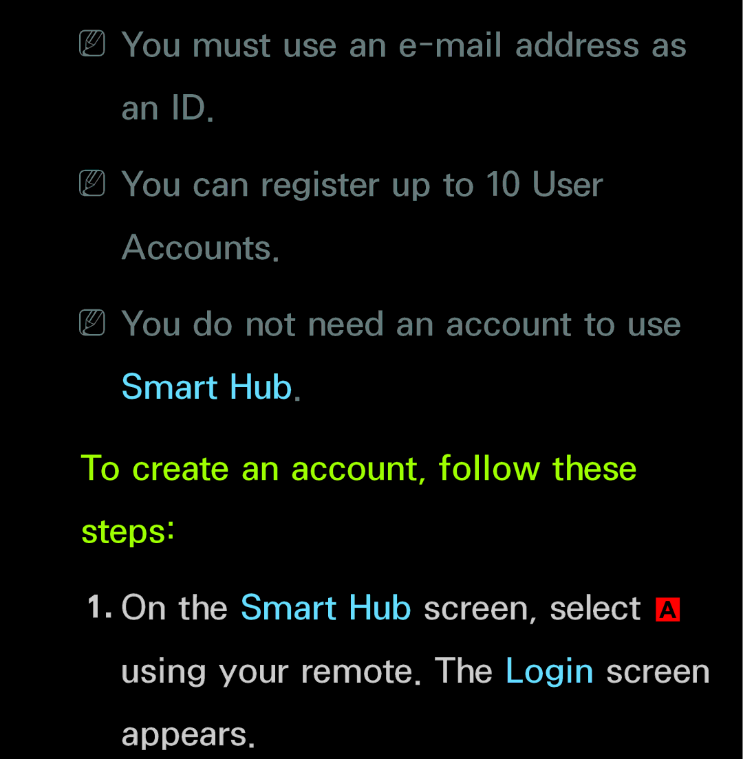 Samsung UN60FH6200, UN55ES6150 manual To create an account, follow these steps 