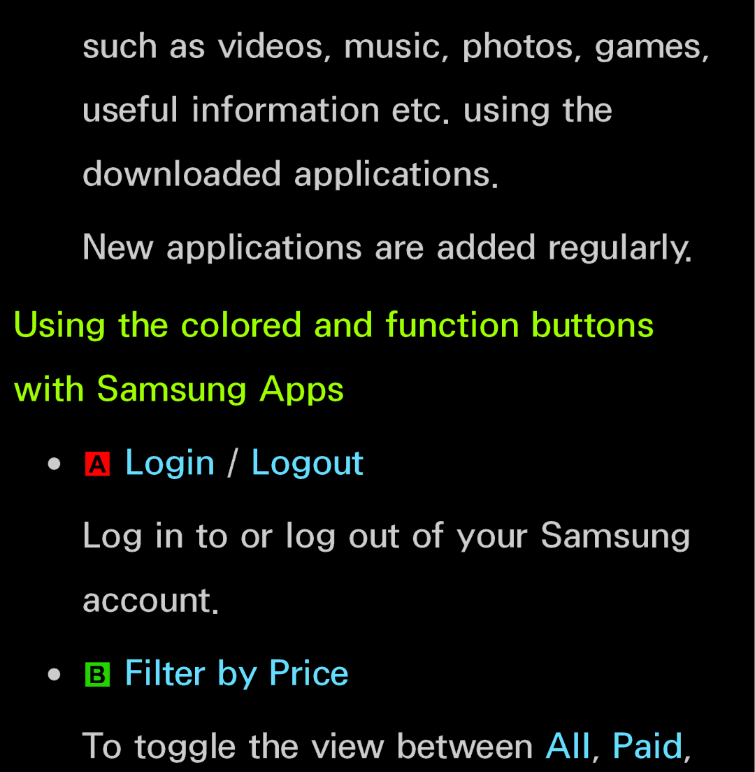 Samsung UN55ES6150, UN60FH6200 manual Log in to or log out of your Samsung account, To toggle the view between All, Paid 