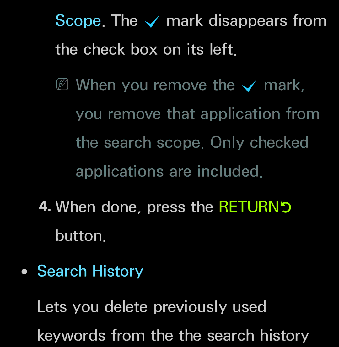 Samsung UN60FH6200 manual Scope. The c mark disappears from the check box on its left, When done, press the Returnr button 