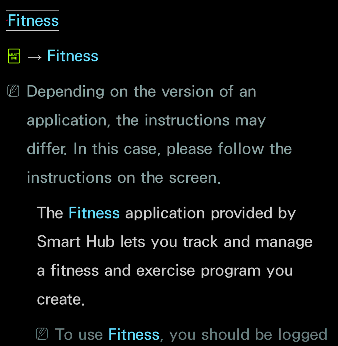 Samsung UN60FH6200, UN55ES6150 manual NNTo use Fitness, you should be logged 