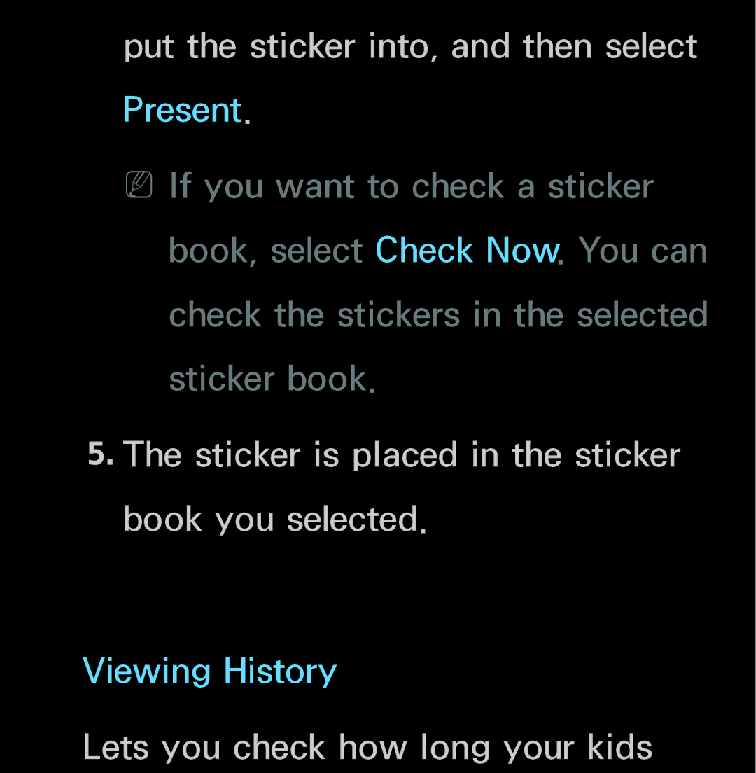 Samsung UN55ES6150 manual Put the sticker into, and then select Present, Sticker is placed in the sticker book you selected 