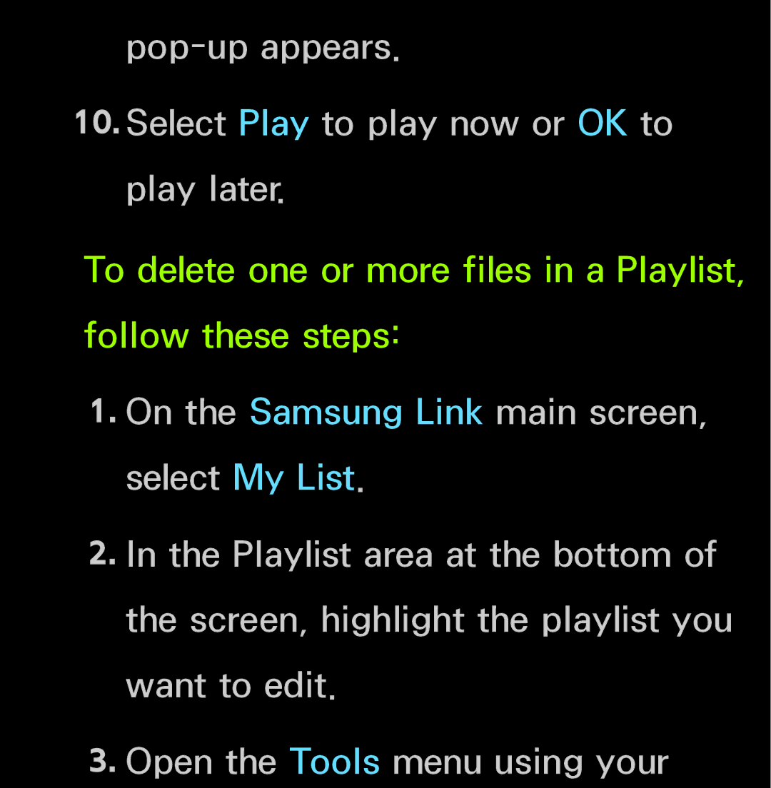 Samsung UN60FH6200, UN55ES6150 manual Pop-up appears Select Play to play now or OK to play later 