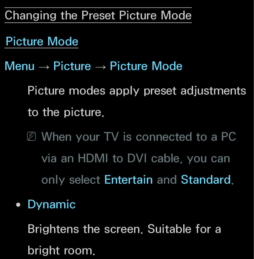 Samsung UN60FH6200, UN55ES6150 Changing the Preset Picture Mode, Picture modes apply preset adjustments to the picture 