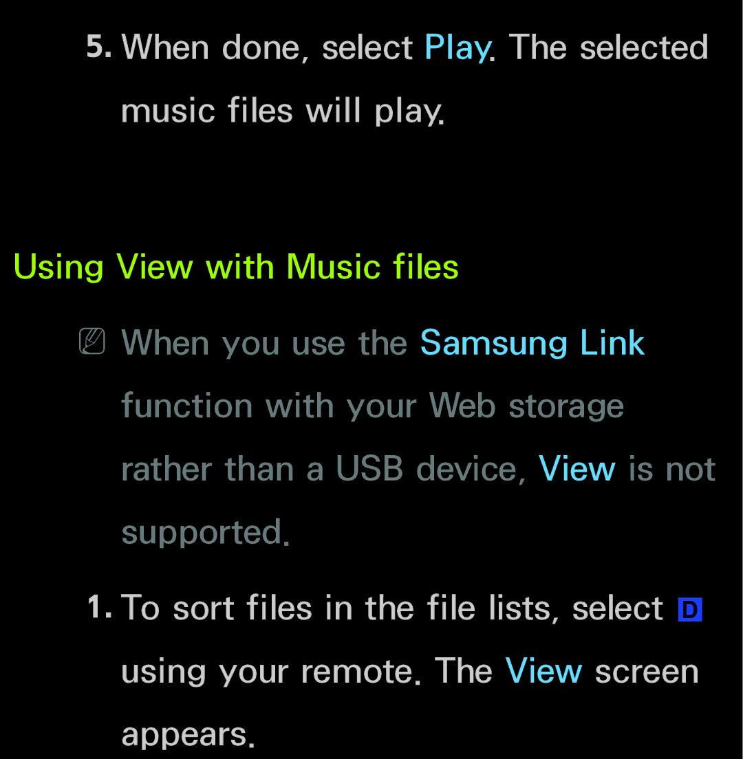 Samsung UN60FH6200, UN55ES6150 When done, select Play. The selected music files will play, Using View with Music files 