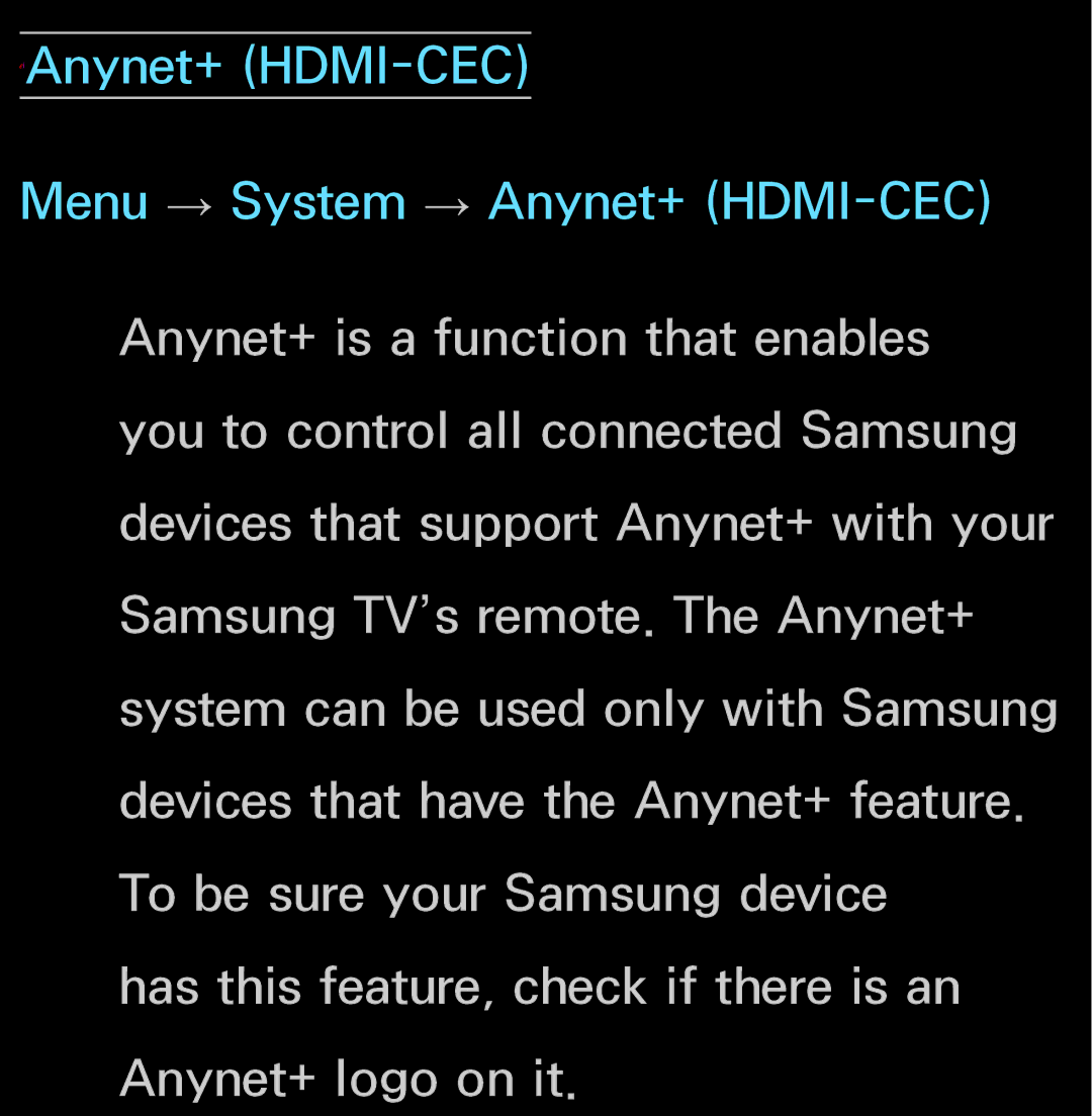 Samsung UN60FH6200, UN55ES6150 manual ℓAnynet+ HDMI-CEC Menu → System → Anynet+ HDMI-CEC 