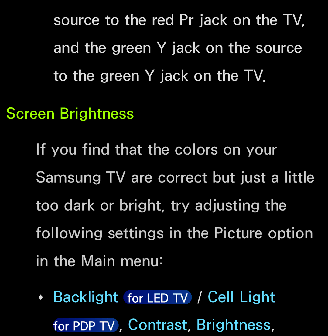 Samsung UN60FH6200, UN55ES6150 manual Screen Brightness 