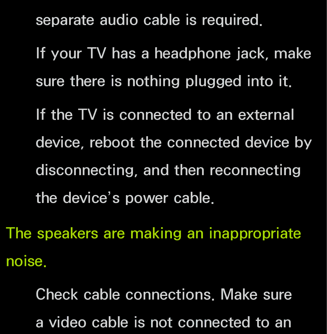 Samsung UN60FH6200, UN55ES6150 manual Speakers are making an inappropriate noise 