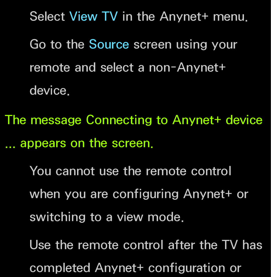 Samsung UN60FH6200, UN55ES6150 manual Message Connecting to Anynet+ device Appears on the screen 