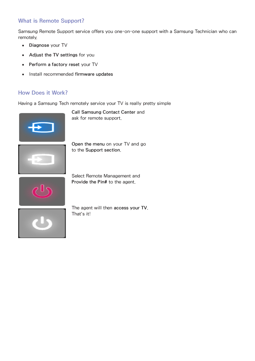 Samsung UN50F6300, UN65F6300, UN60F6300, LED 6300, LED 4300, UN40F5500 manual What is Remote Support?, How Does it Work? 