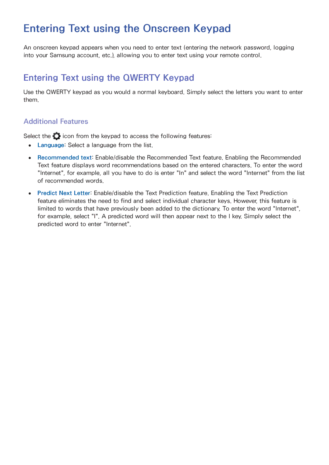 Samsung LED 4300 manual Entering Text using the Onscreen Keypad, Entering Text using the Qwerty Keypad, Additional Features 