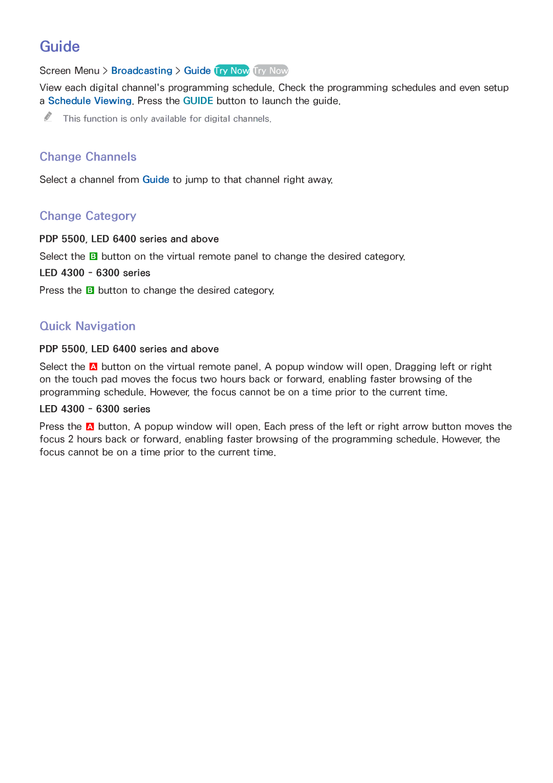 Samsung LED 4300 Change Channels, Change Category, Quick Navigation, Screen Menu Broadcasting Guide Try Now Try Now 