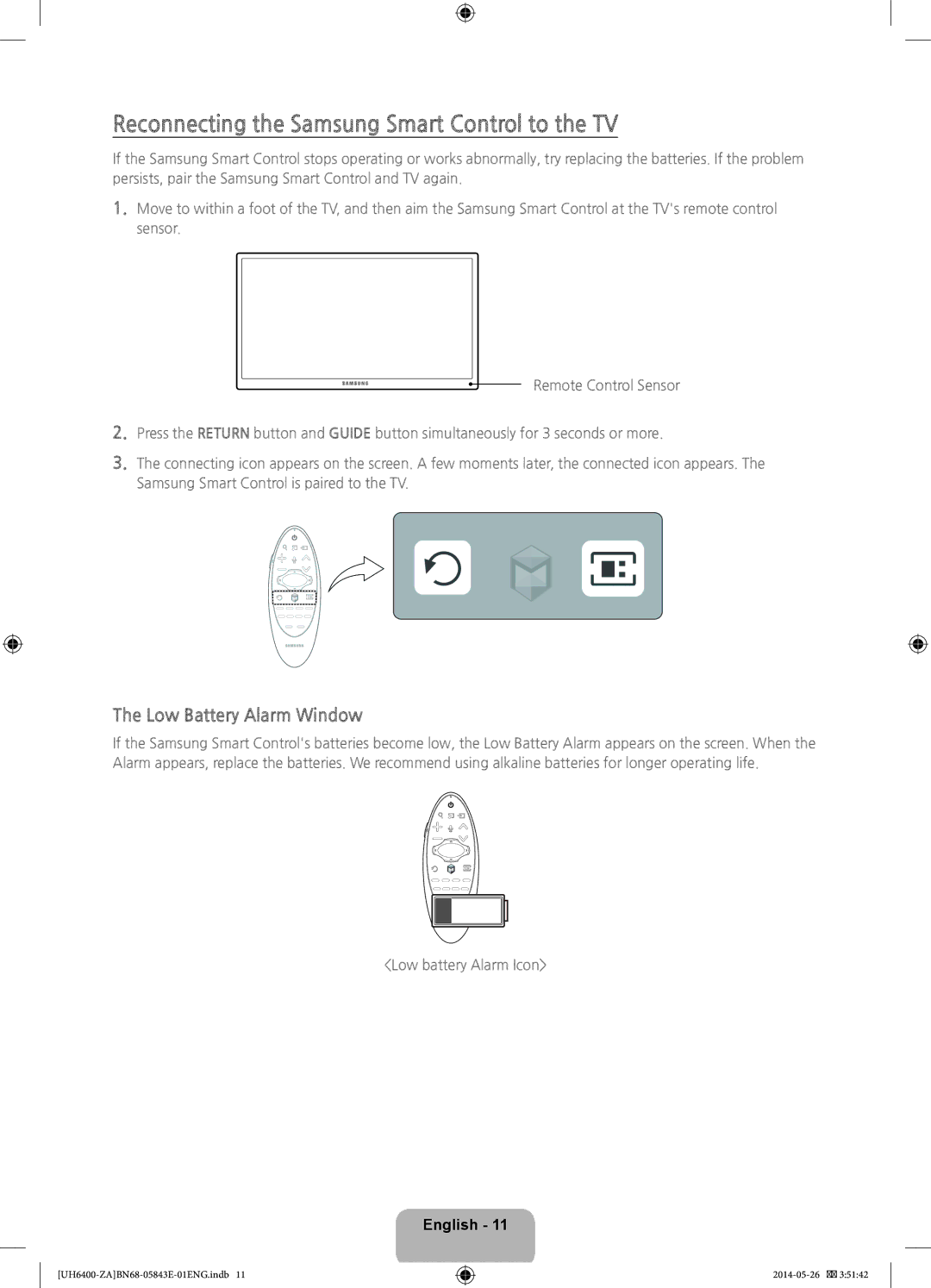 Samsung UN60H6400, UN65H6400 user manual Reconnecting the Samsung Smart Control to the TV, Low Battery Alarm Window 