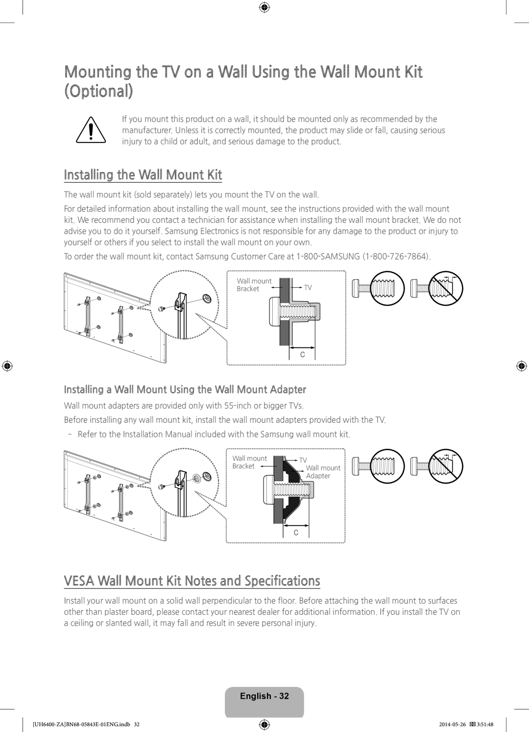 Samsung UN65H6400, UN60H6400 Mounting the TV on a Wall Using the Wall Mount Kit Optional, Installing the Wall Mount Kit 