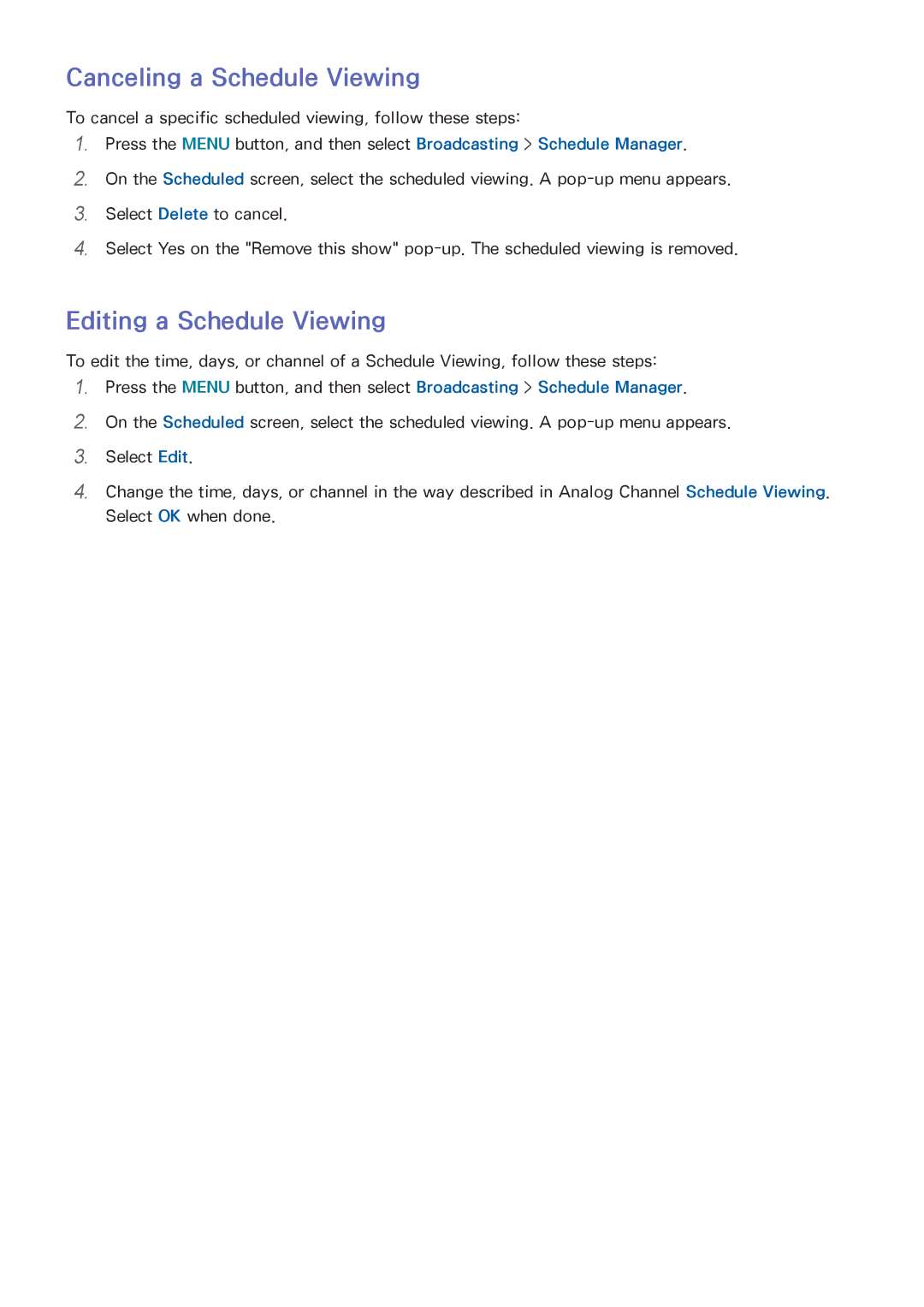 Samsung UN65HU8550 manual Canceling a Schedule Viewing, Editing a Schedule Viewing 
