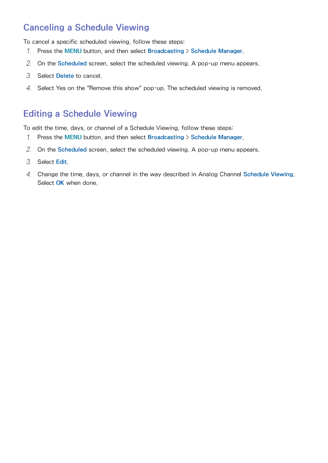 Samsung UN65HU9000 manual Canceling a Schedule Viewing, Editing a Schedule Viewing 