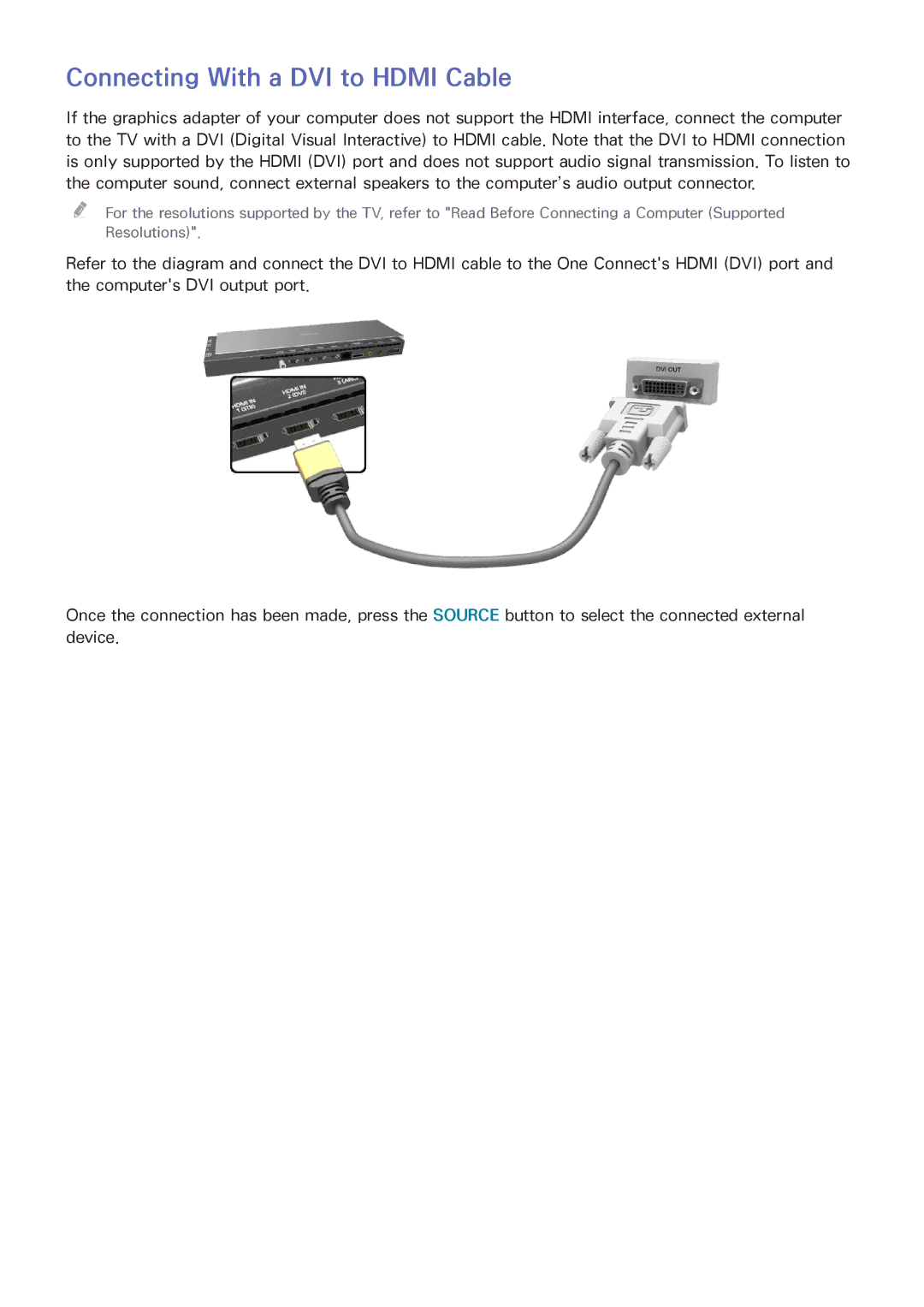 Samsung UN65HU9000 manual Connecting With a DVI to Hdmi Cable 