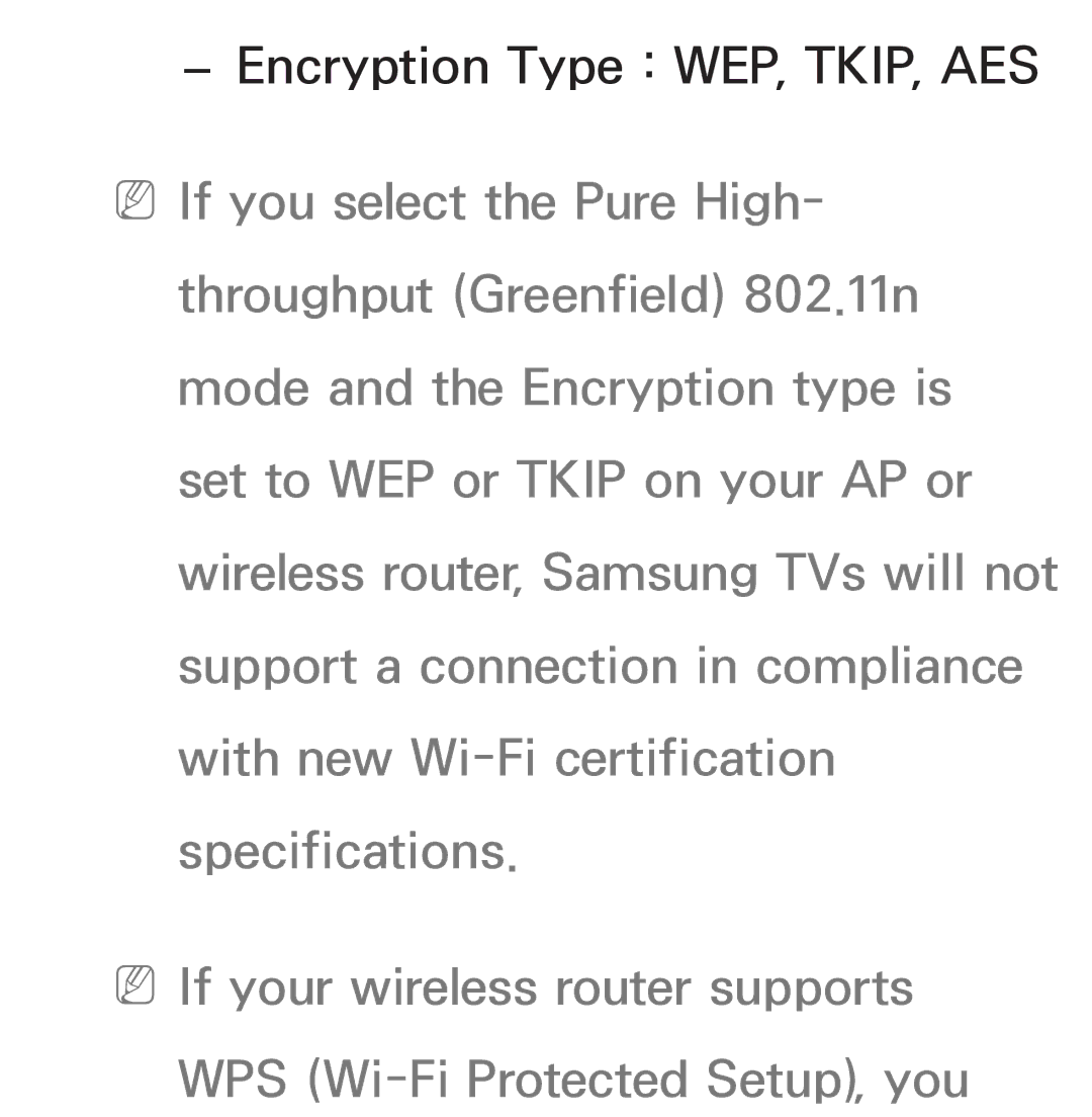 Samsung UN75ES9000XZA, UN60ES7500XZA, UN60ES8000, UN55ES7003, UN46ES8000 manual Encryption Type WEP, TKIP, AES 