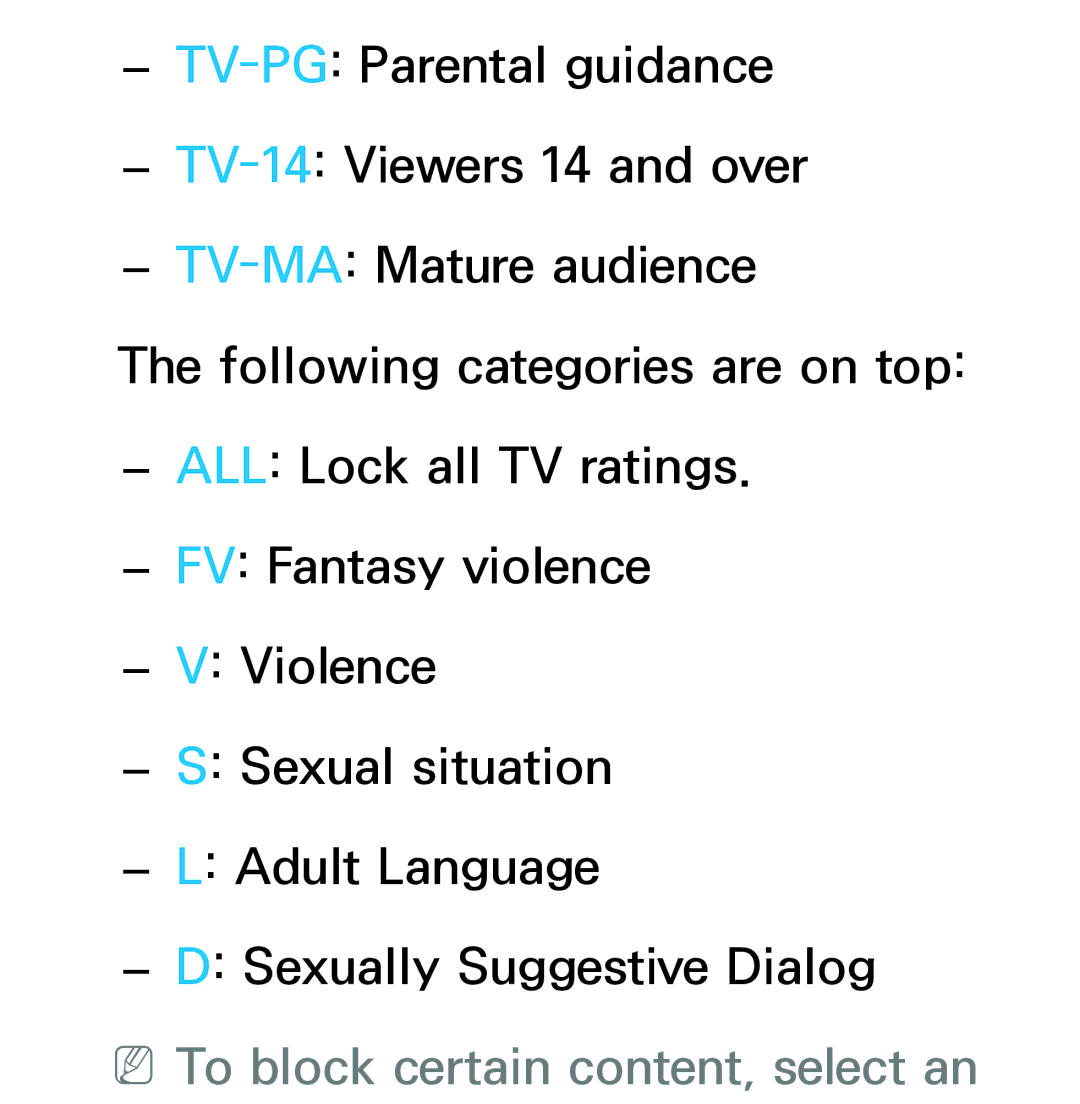 Samsung UN55ES7003, UN75ES9000XZA, UN60ES7500XZA, UN60ES8000, UN46ES8000 manual NNTo block certain content, select an 