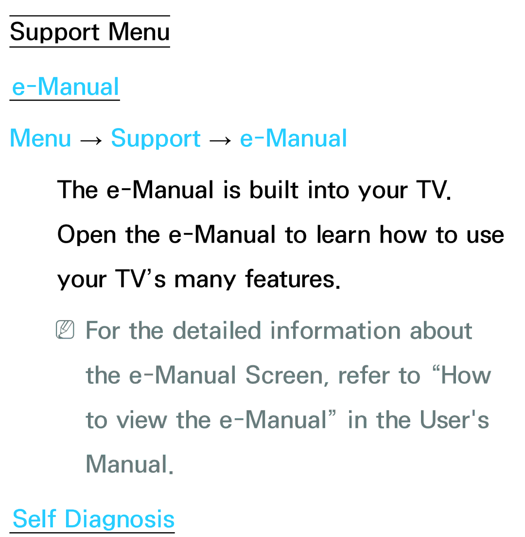 Samsung UN60ES8000, UN75ES9000XZA, UN60ES7500XZA, UN55ES7003, UN46ES8000 Manual Menu → Support → e-Manual, Self Diagnosis 