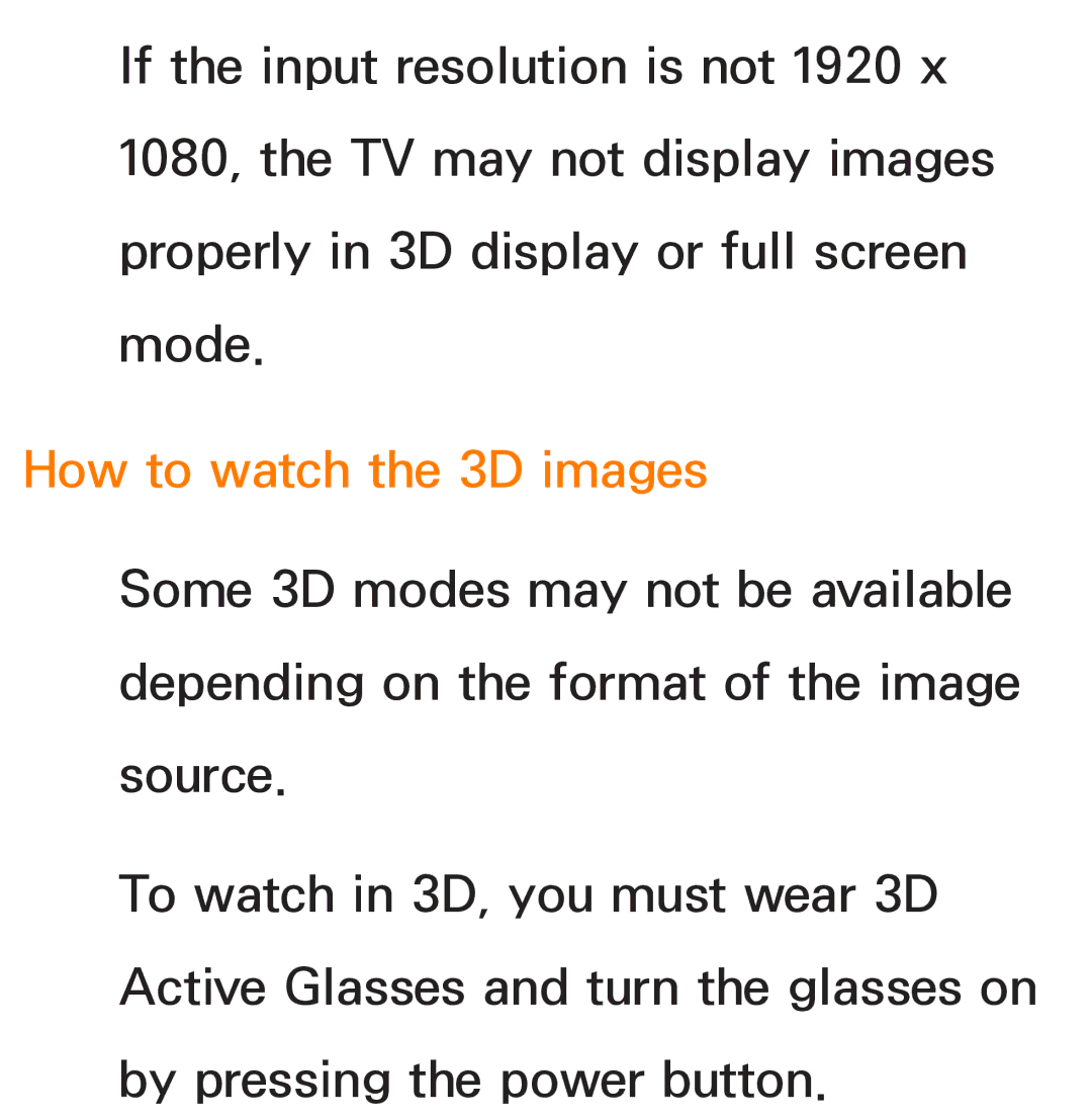 Samsung UN60ES8000, UN75ES9000XZA, UN60ES7500XZA, UN55ES7003, UN46ES8000 manual How to watch the 3D images 