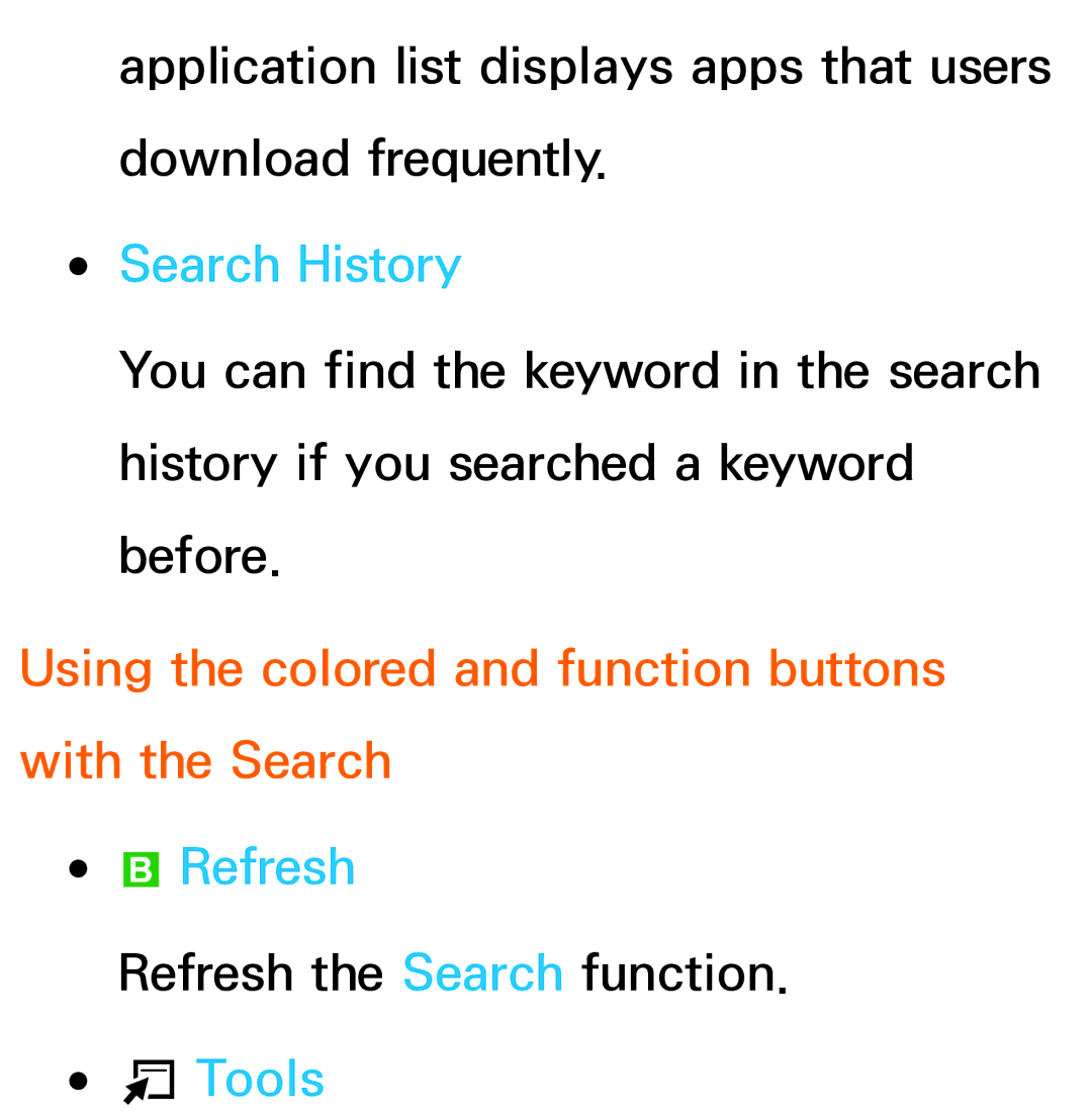 Samsung UN55ES7003, UN75ES9000XZA manual Search History, Using the colored and function buttons with the Search, Refresh 