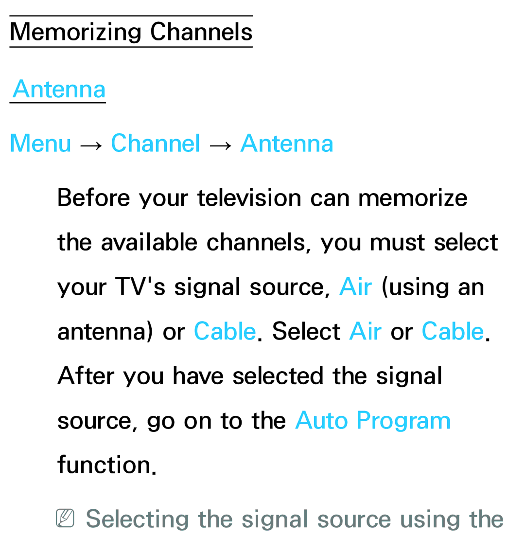 Samsung UN55ES7003, UN75ES9000XZA, UN60ES7500 manual Antenna Menu → Channel → Antenna, NNSelecting the signal source using 