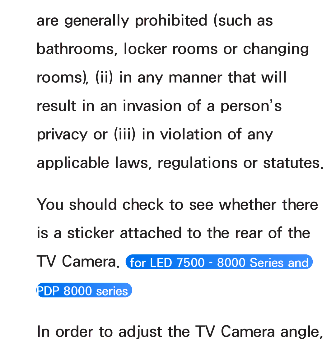 Samsung UN75ES9000XZA, UN60ES7500XZA, UN60ES8000, UN55ES7003, UN46ES8000 manual Order to adjust the TV Camera angle 