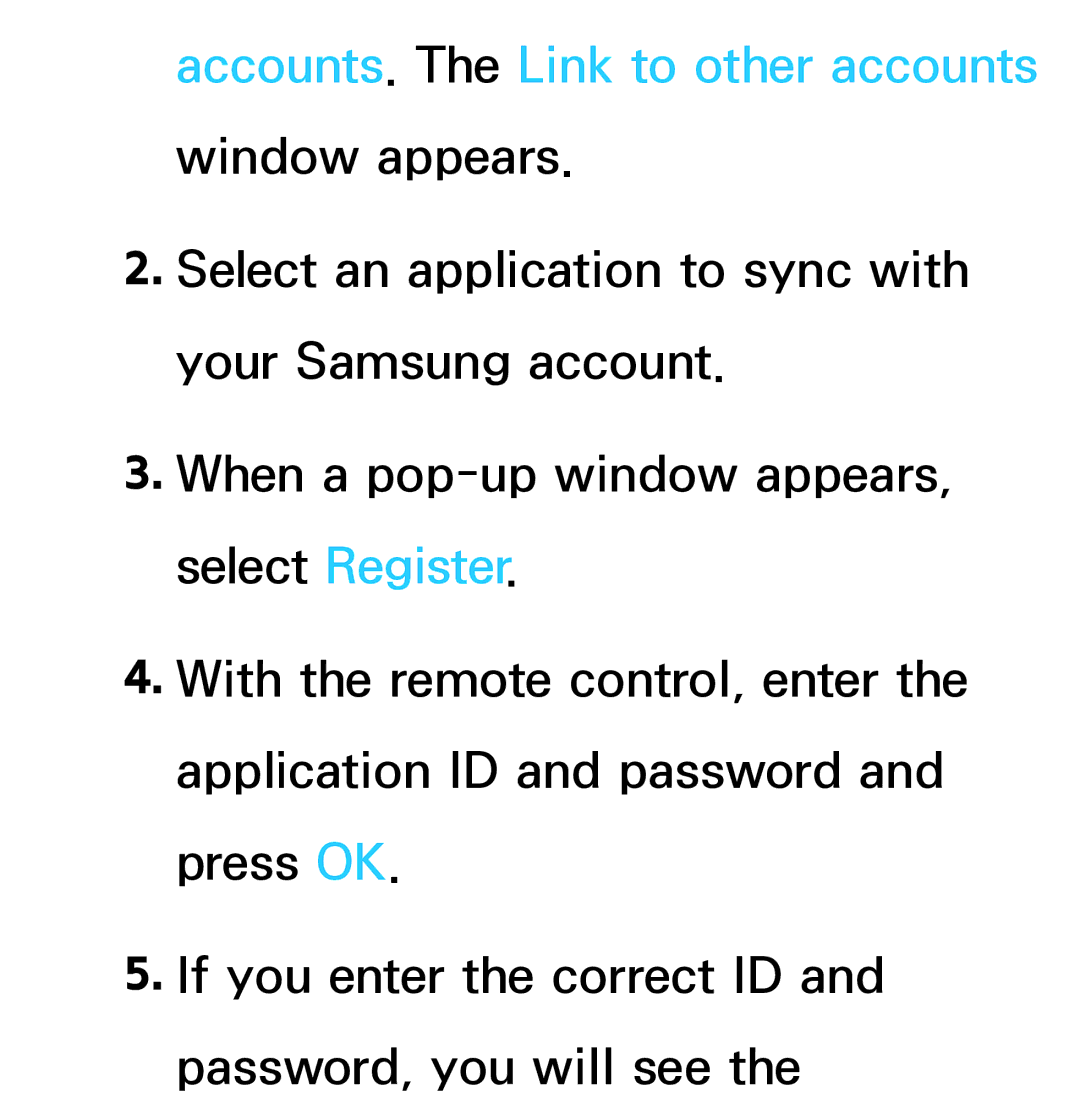 Samsung UN75ES9000XZA, UN60ES7500XZA, UN60ES8000, UN55ES7003 manual Accounts. The Link to other accounts window appears 