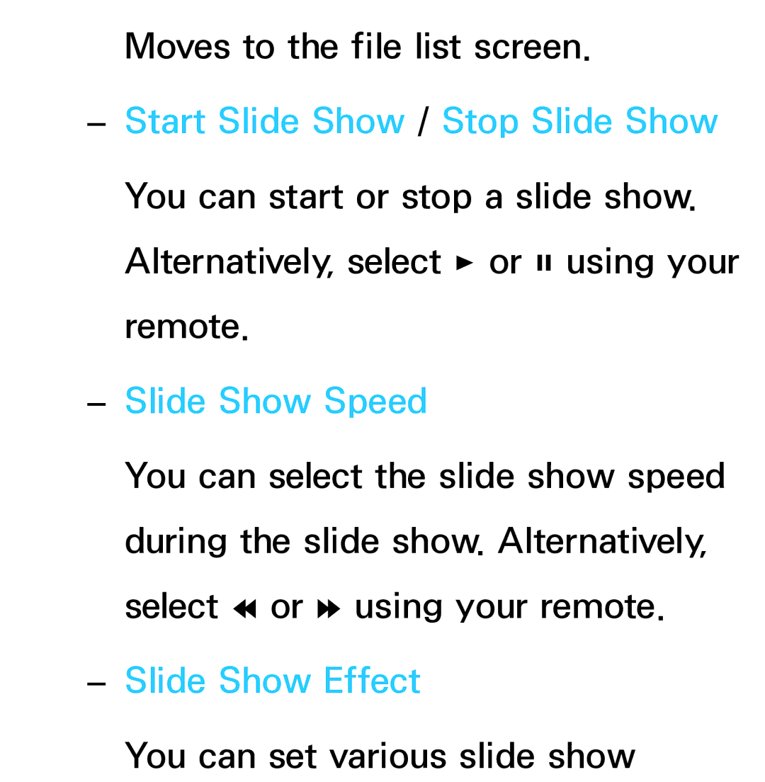 Samsung UN46ES8000, UN75ES9000XZA, UN60ES7500XZA, UN60ES8000, UN55ES7003 manual Slide Show Effect 