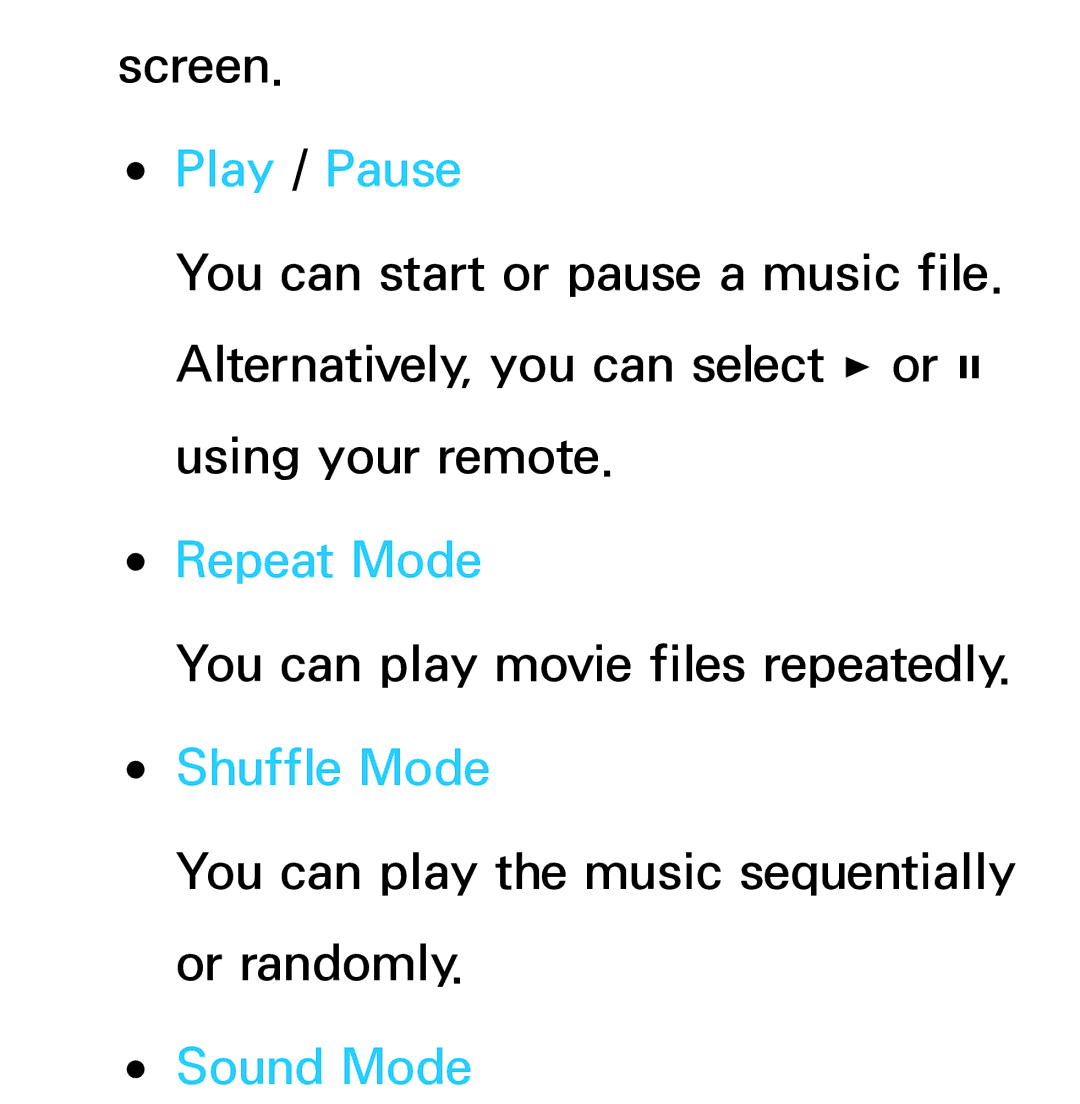 Samsung UN60ES8000, UN75ES9000XZA, UN60ES7500XZA, UN55ES7003, UN46ES8000 manual Play / Pause, Repeat Mode 