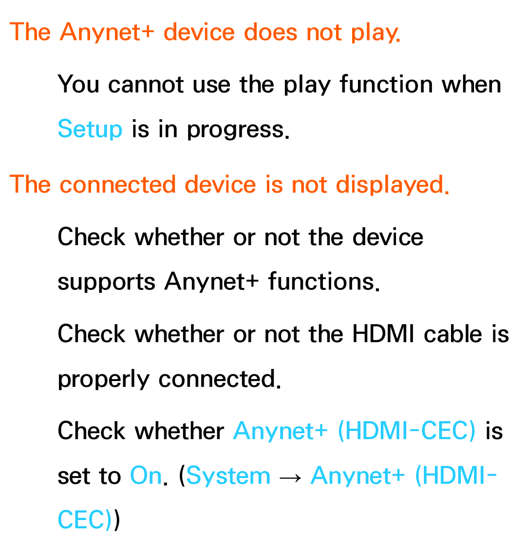 Samsung UN46ES8000, UN75ES9000XZA, UN60ES7500XZA manual Anynet+ device does not play, Connected device is not displayed 