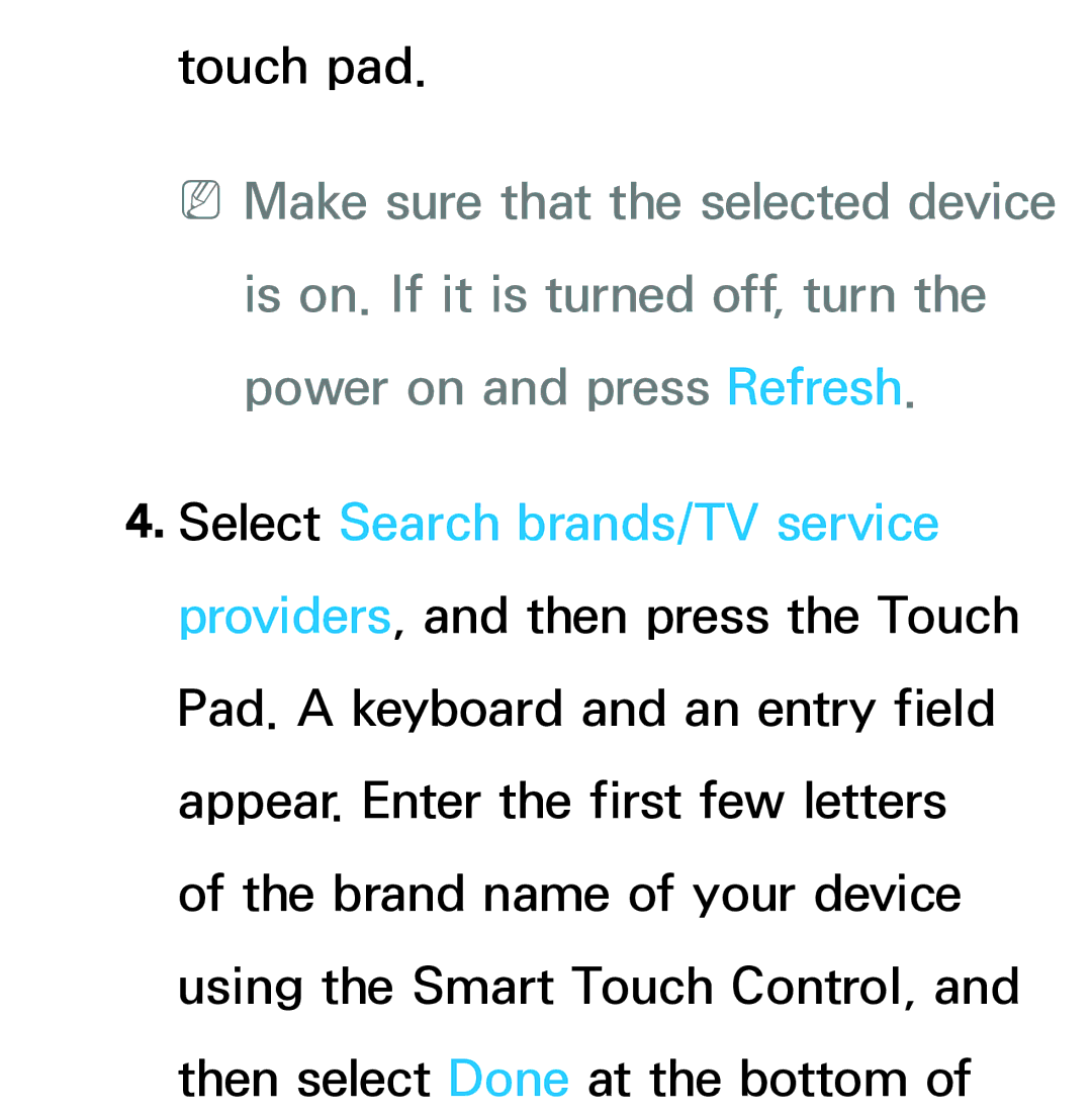 Samsung UN75ES9000XZA, UN60ES7500XZA, UN60ES8000, UN55ES7003, UN46ES8000 manual Touch pad 