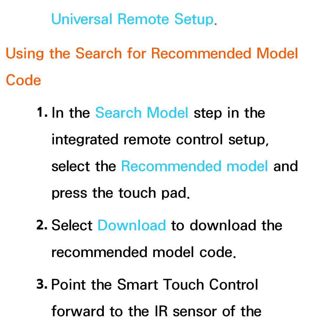 Samsung UN46ES8000, UN75ES9000XZA, UN60ES7500 manual Universal Remote Setup, Using the Search for Recommended Model Code 