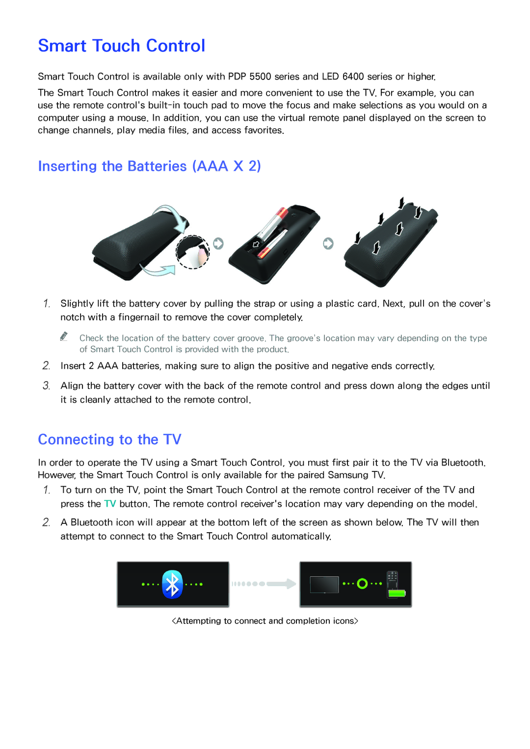 Samsung UN46F6400, UN75F7100, UN75F6400, UN65F7100 Smart Touch Control, Inserting the Batteries AAA X, Connecting to the TV 