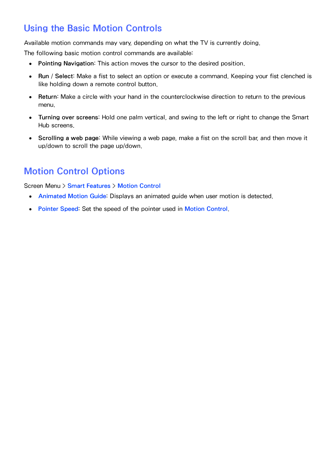 Samsung UN55F6400, UN75F7100, UN75F6400, UN65F7100, UN60F7100 manual Using the Basic Motion Controls, Motion Control Options 