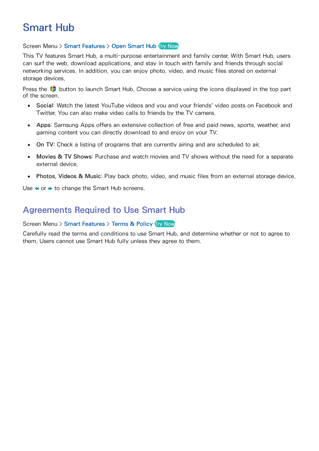 Samsung UN55F8000BF manual Agreements Required to Use Smart Hub, Screen Menu Smart Features Open Smart Hub Try Now 