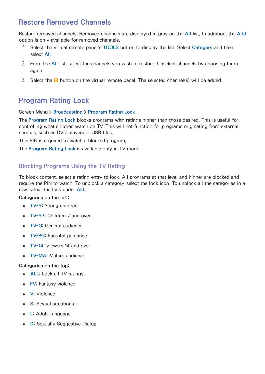 Samsung PN51F8500AF, UN75F8000BF manual Restore Removed Channels, Program Rating Lock, Blocking Programs Using the TV Rating 