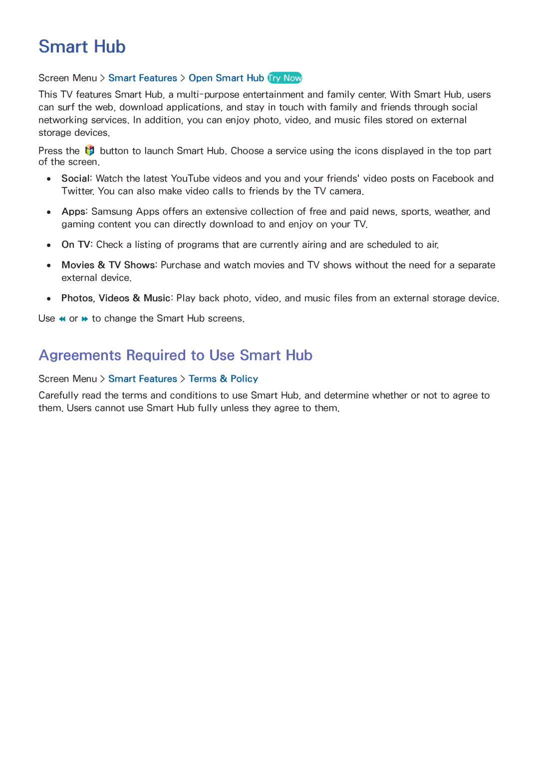 Samsung UN75F8000XZA manual Agreements Required to Use Smart Hub, Screen Menu Smart Features Open Smart Hub Try Now 