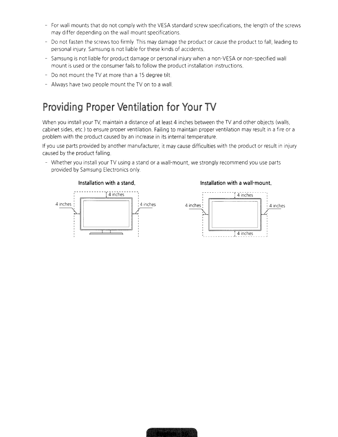 Samsung UN60H6350 Providing Proper Ventilation for Your TV, Installation with a stand Installation with a wall-mount 