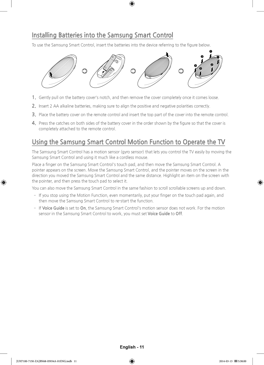 Samsung UN55H7150, UN75H7150, UN65H7150, UN60H7150 user manual Installing Batteries into the Samsung Smart Control 