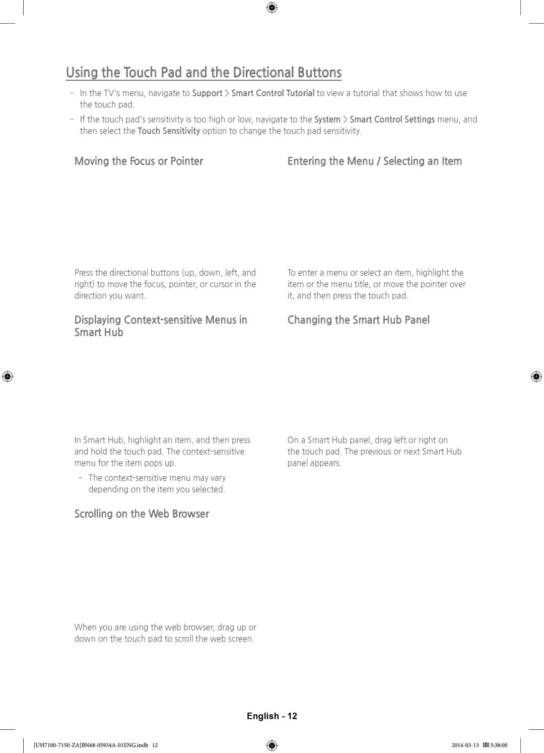 Samsung UN75H7150, UN65H7150 Using the Touch Pad and the Directional Buttons, Moving the Focus or Pointer, Smart Hub 