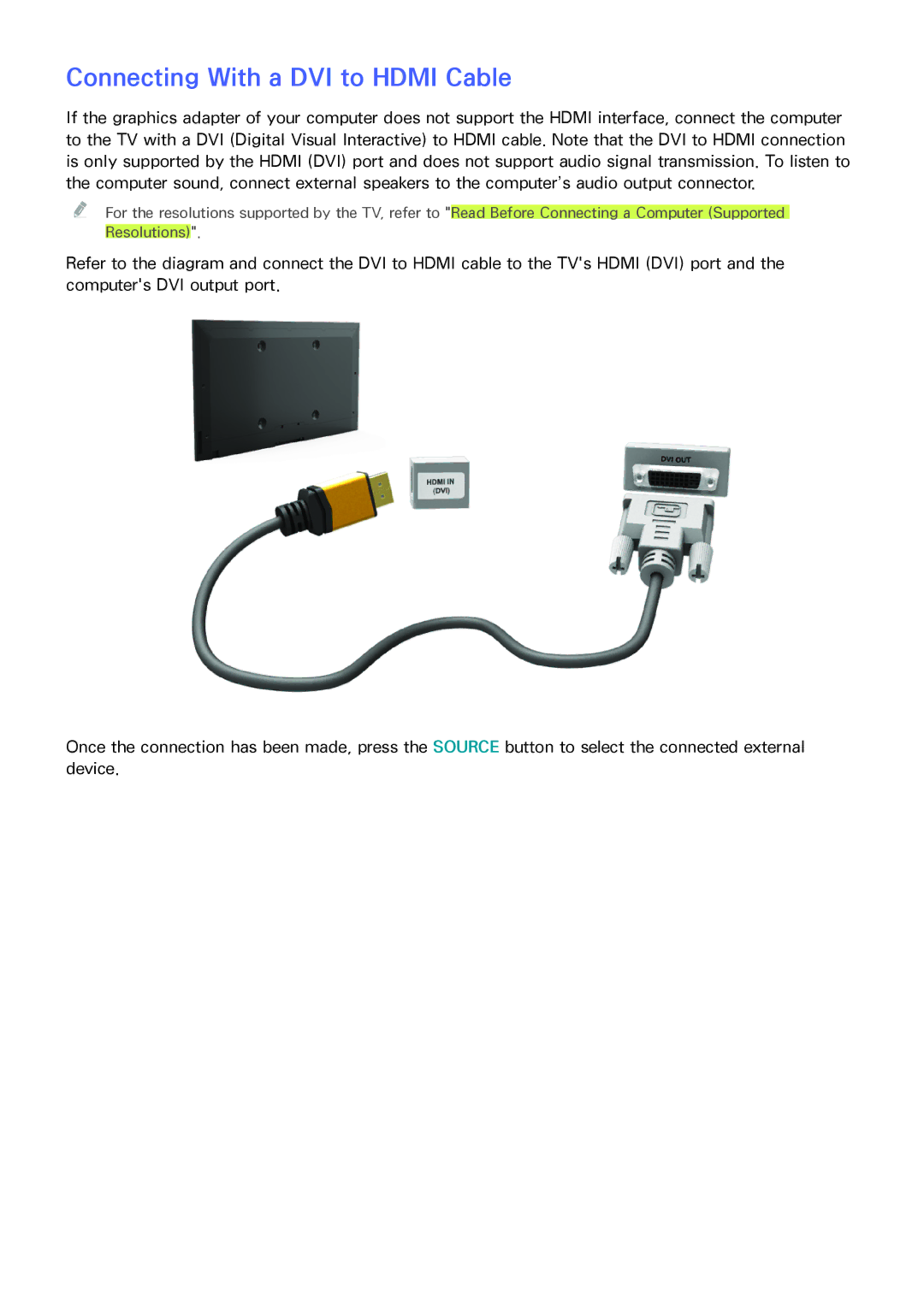 Samsung UN85HU8550 manual Connecting With a DVI to Hdmi Cable 