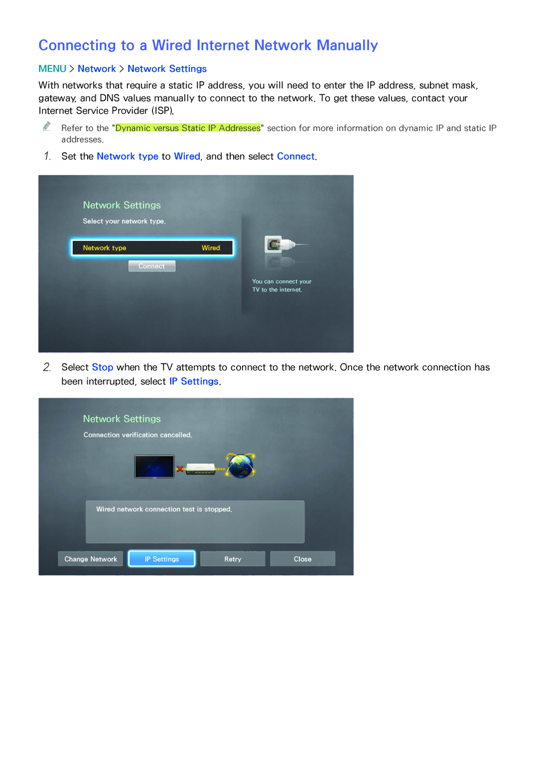 Samsung UN85HU8550 manual Connecting to a Wired Internet Network Manually, Menu Network Network Settings 