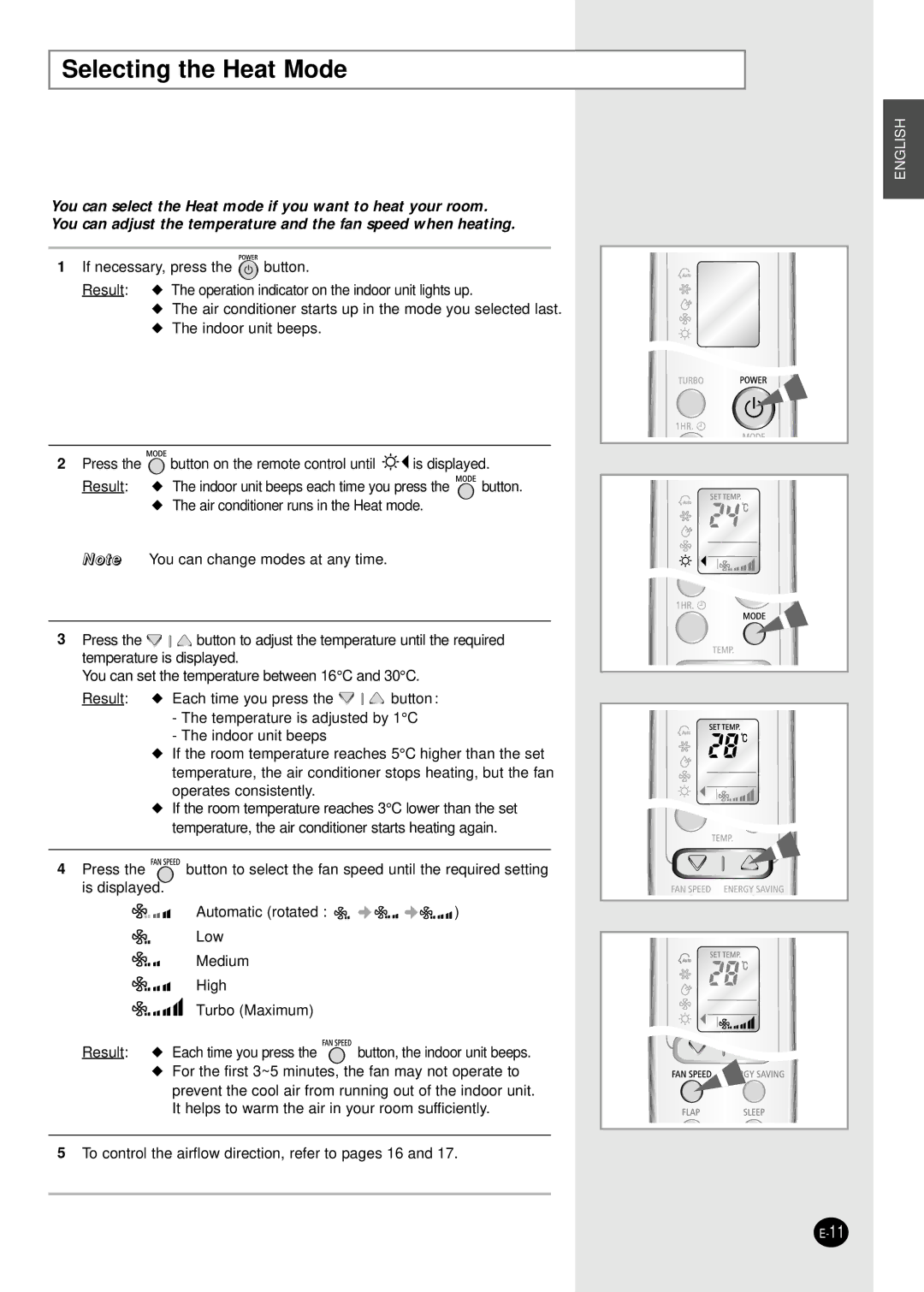 Samsung UQT24W6WB, UQT18WJWB, UQT24W6WE, UQT18WJWE, AQT18WJWE, AQT18WJWB, AQT24W6WB, AQT24W6WE user manual Selecting the Heat Mode 