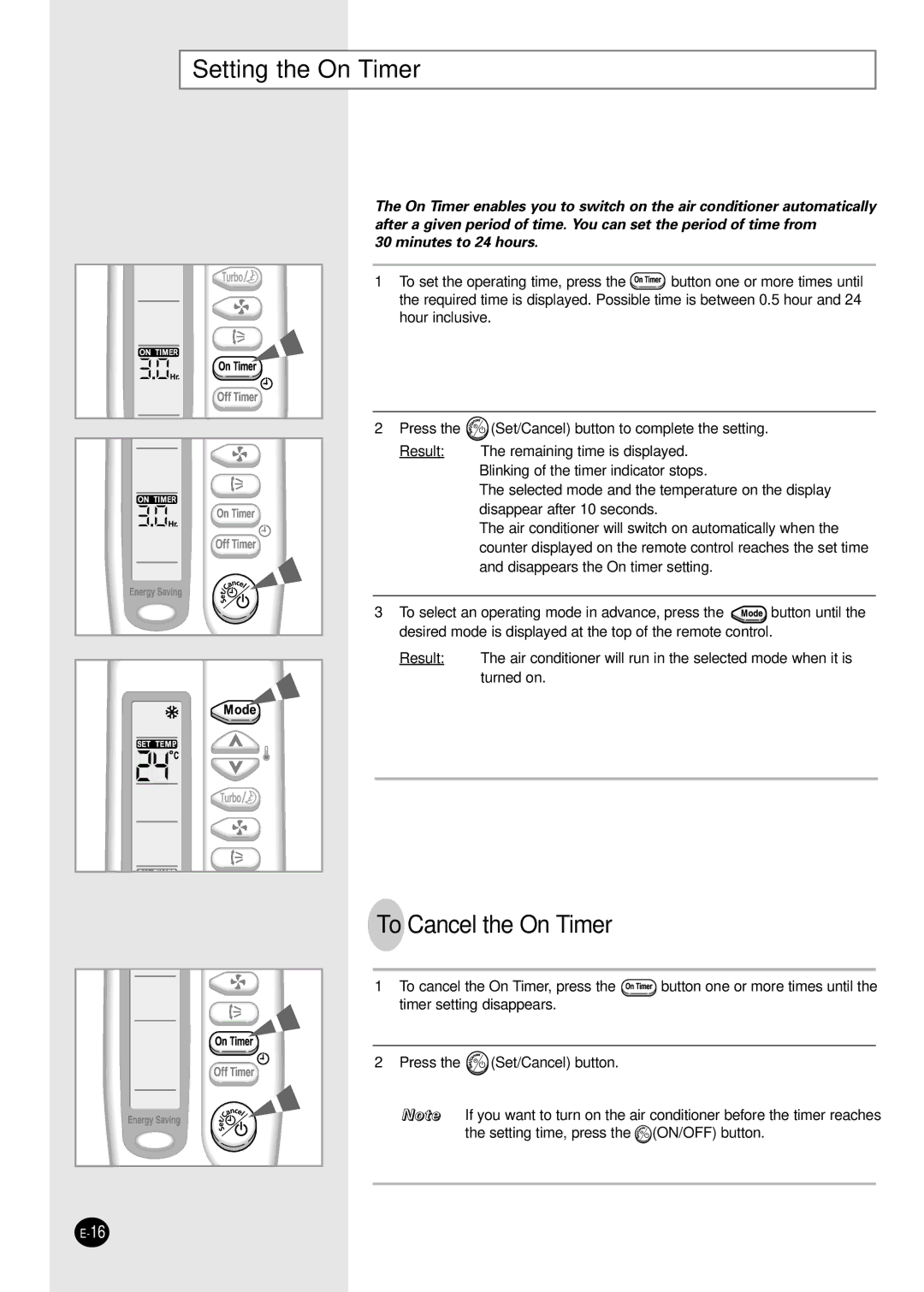 Samsung US09S8GE, US12SGGE, US09S8GB, US09SBGE, US12SGGB, US18S0GB, US12SBGE Setting the On Timer, To Cancel the On Timer 