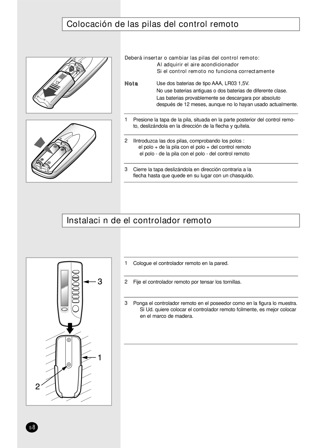 Samsung AS30C1(2)BC, US30C1(2)BC Colocación de las pilas del control remoto, Instalaci n de el controlador remoto 