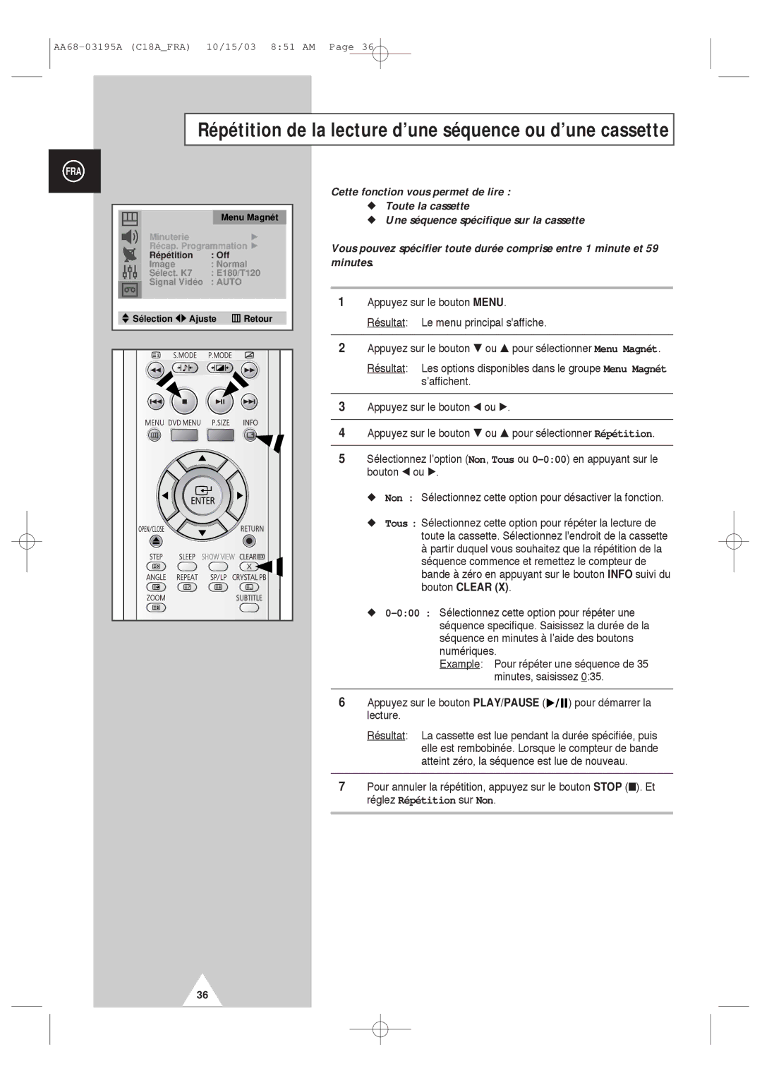 Samsung UW17J11VD5XXEC, UW17J11VD5XXEF manual Répétition de la lecture d’une séquence ou d’une cassette 